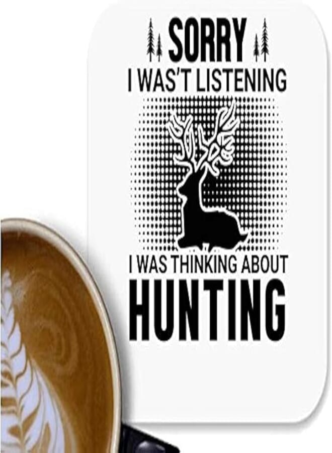 UDNAG MDF Tea Coffee Coaster 'Hunter | Sorry 2' for Office Home [90 x 90mm]
