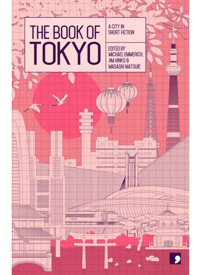 The Book of Tokyo : A City in Short Fiction