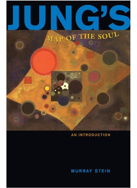Jung's Map of the Soul: An Introduction