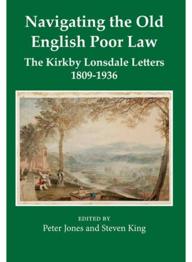Navigating the Old English Poor Law : The Kirkby Lonsdale Letters, 1809-1836 : 62 