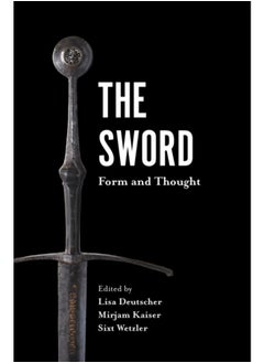 The Sword : Form and Thought 