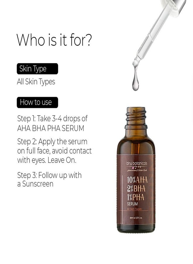 Bhu Botanicals - 10% AHA 2% BHA 1% PHA Serum | Water based| Stable| All Skin Type | For Men & Women, 100% Sulphate, Paraben & Cruelty Free | 30ml - Image 4