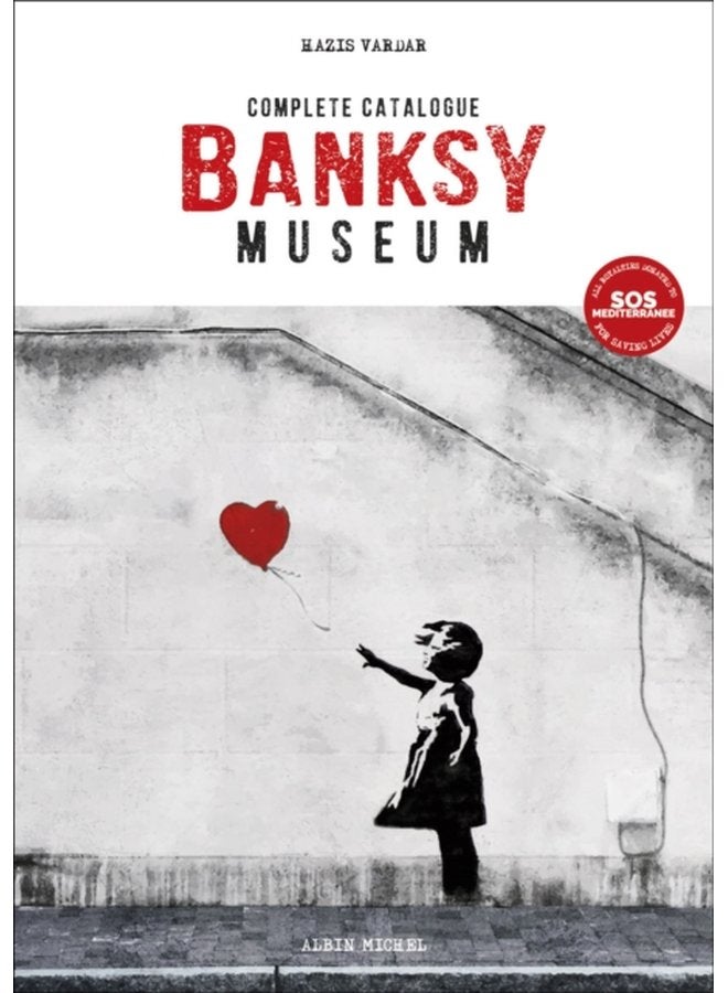 Banksy Museum Complete Catalogue - Hardback