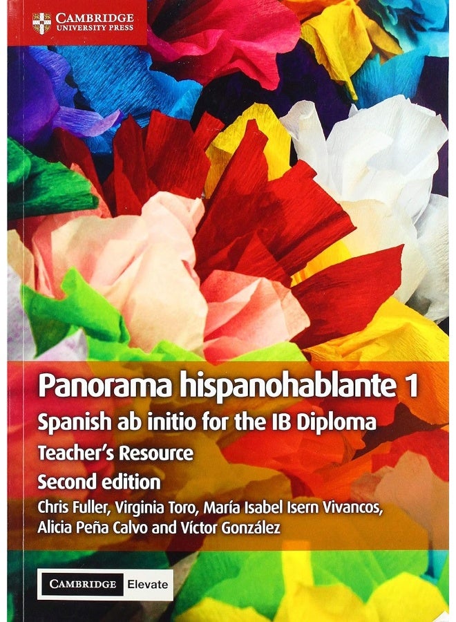 Panorama Hispanohablante 1 Teacher's Resource with Cambridge Elevate: Spanish ab initio for the IB Diploma - Image 1