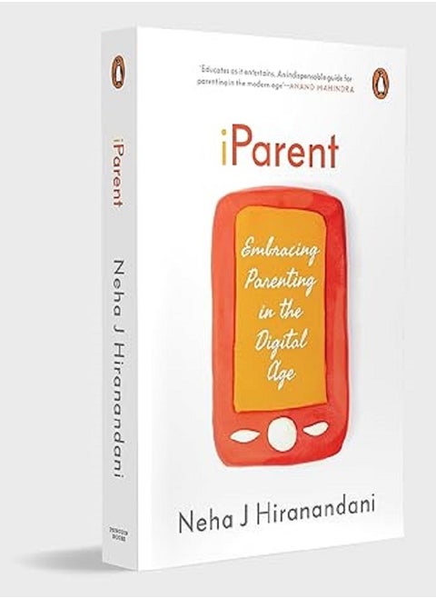 I Parent Embracing Parenting in the Digital Age