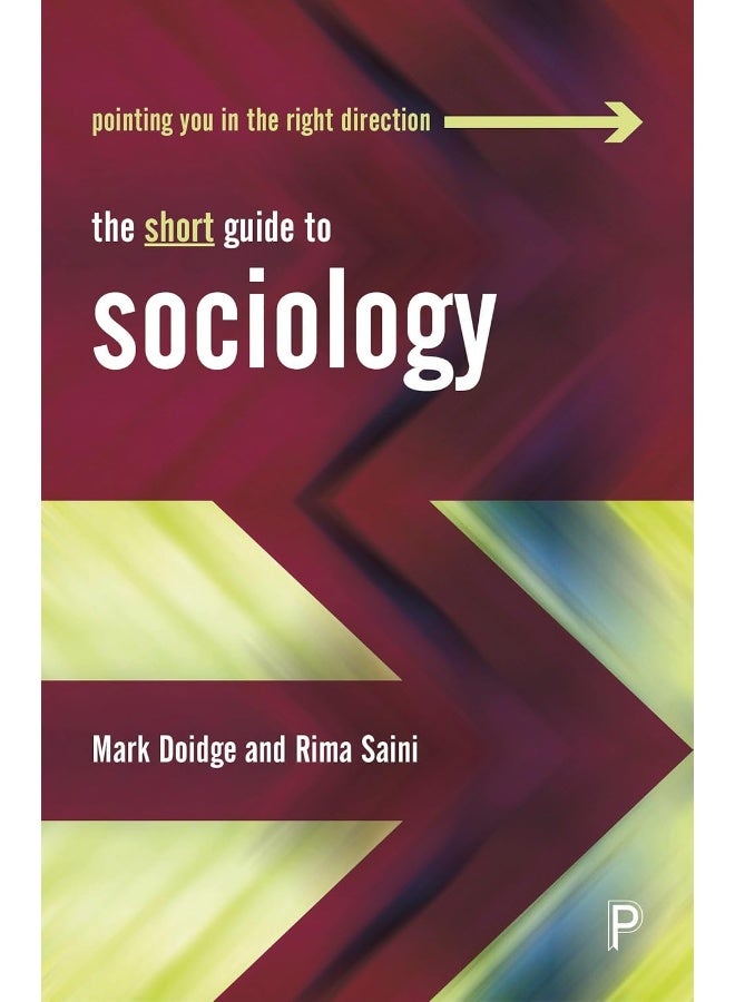 The Short Guide to Sociology
