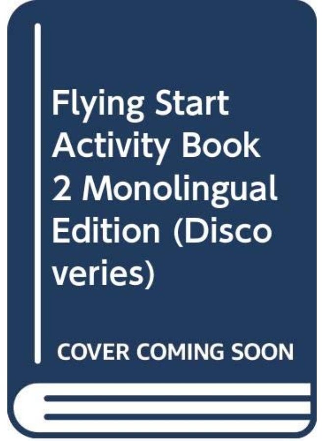Flying Start Activity Book 2 Monolingual Edition