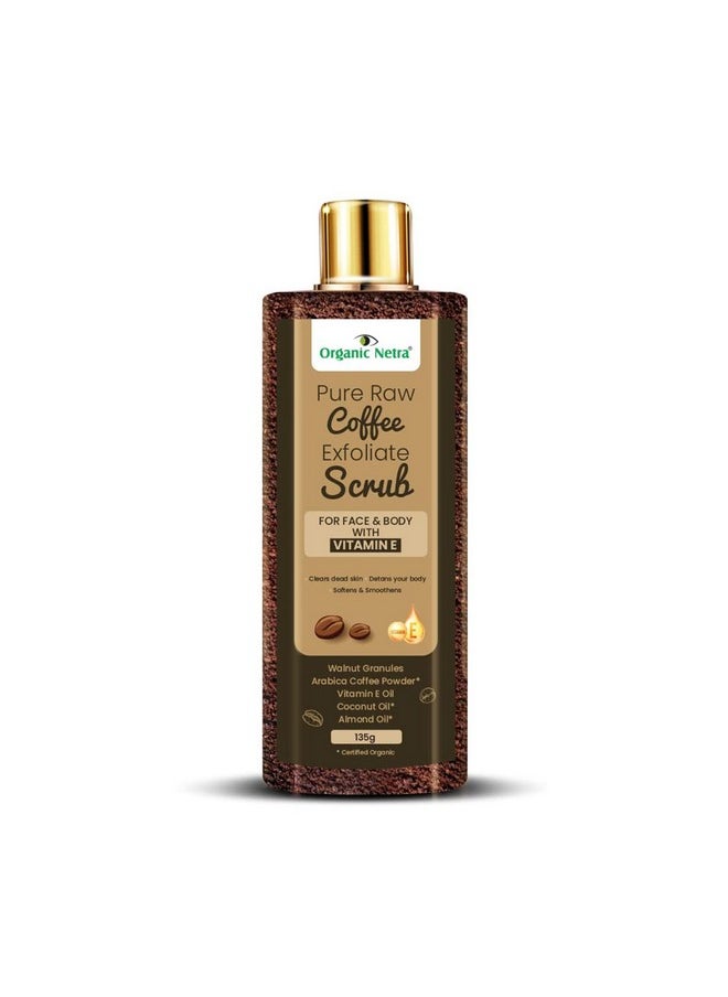 Pure Raw Coffee Exfoliate Scrub For Face And Body With Vitamin E | Deeply Hydrates And Moistures Skin | Enriched With Natural And Organic Ingredients|Paraben Free - 135Gm (Pack Of 1) - pzsku/Z62D1E8C656D3BC892E6EZ/45/_/1735816805/8e501d9b-d256-486d-a4bb-73f939b9d55d