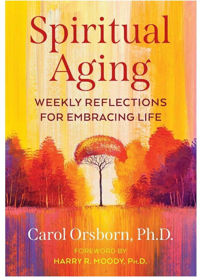 U.S. Spiritual Aging: Weekly Reflections for Embracing Life  - Image 2