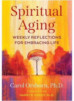 Spiritual Aging: Weekly Reflections for Embracing Life - pzsku/Z62D7577324E917966640Z/45/_/1737870722/abeec5ba-6918-4ea7-84d0-a4a71fcd6e58