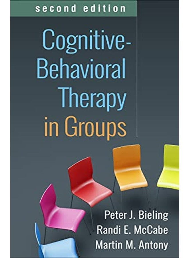 Cognitive-Behavioral Therapy in Groups