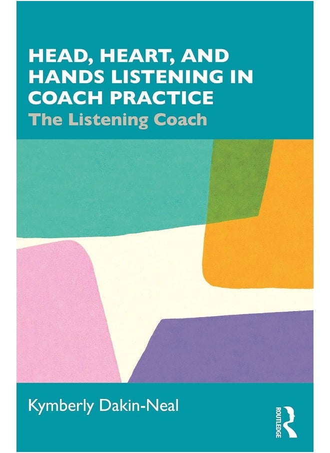null - Head, Heart, and Hands Listening in Coach Practice: The Listening Coach - Image 1