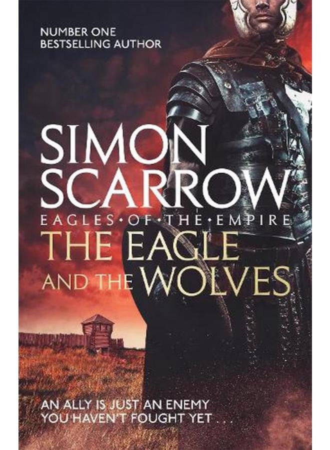 The Eagle and the Wolves (Eagles of the Empire 4)
