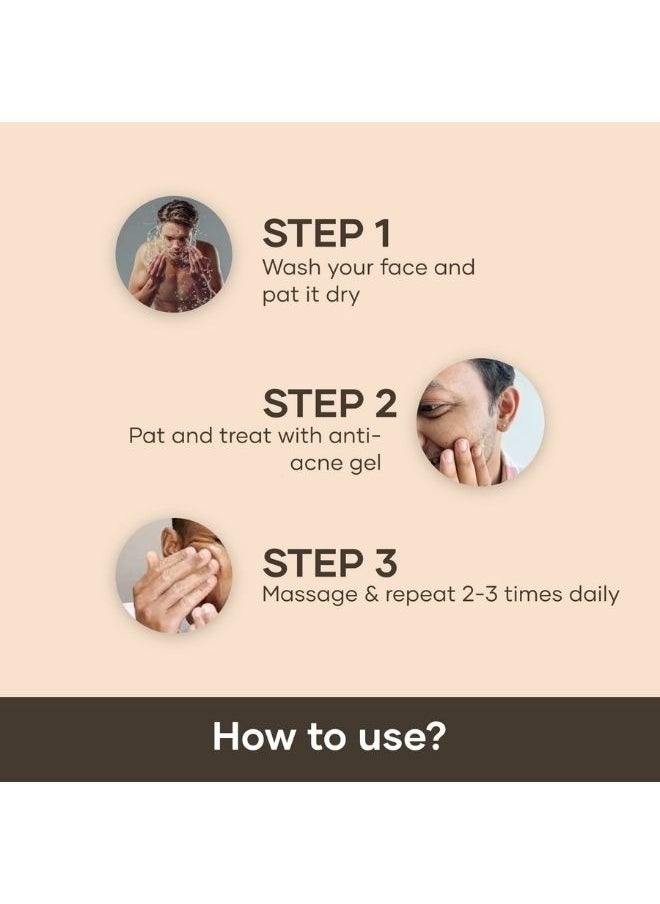 Anti Acne Gel for Men - 30gm | Pimple Removal Face Gel for Clear Skin Reduces Acne and Promotes Even Skin Tone | Niacinamide Gel | 1% Salicylic Acid Gel for Face (BHA)