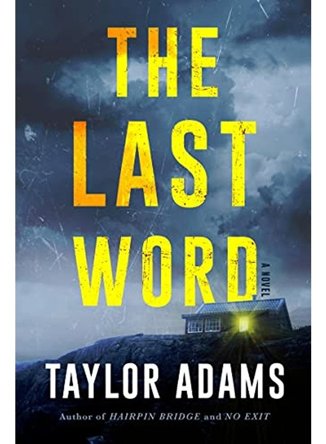 The Last Word A Novel By Adams, Taylor Hardcover 