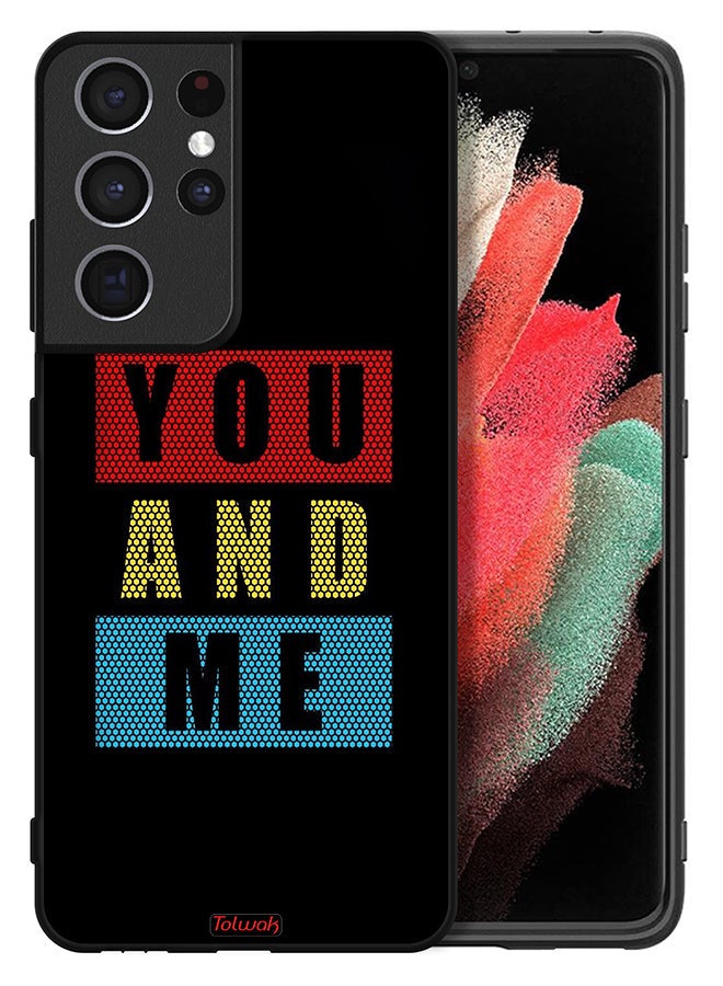 Tolwak Samsung Galaxy S21 Ultra 5G Protective Case Cover You And Me - Image 2