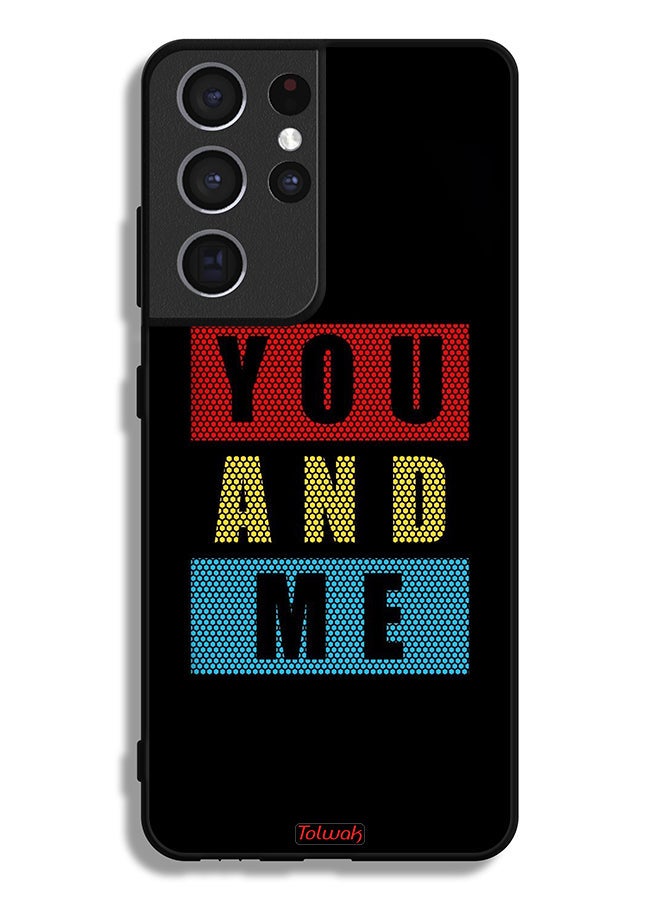Tolwak Samsung Galaxy S21 Ultra 5G Protective Case Cover You And Me - Image 3