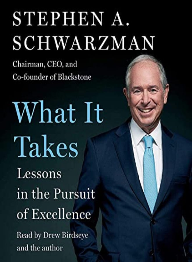 What It Takes: Lessons in the Pursuit of Excellence 