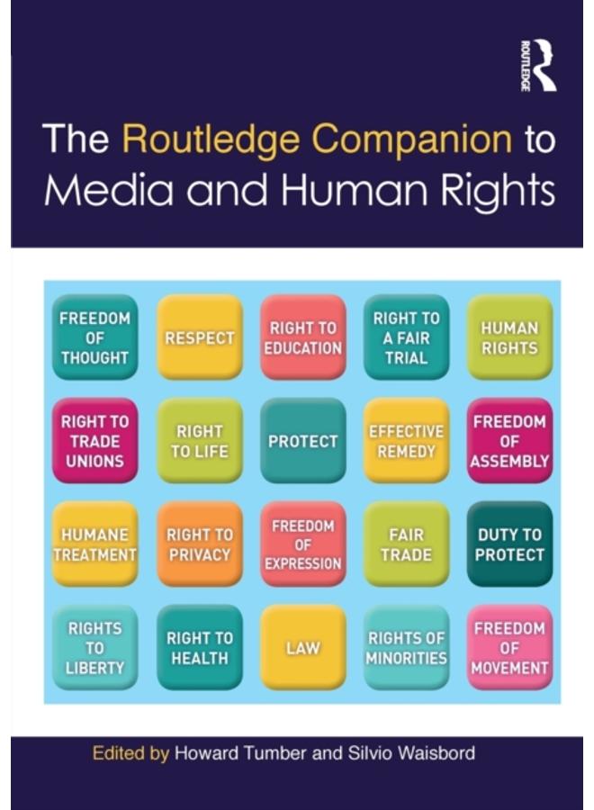 The Routledge Companion to Media and Human Rights