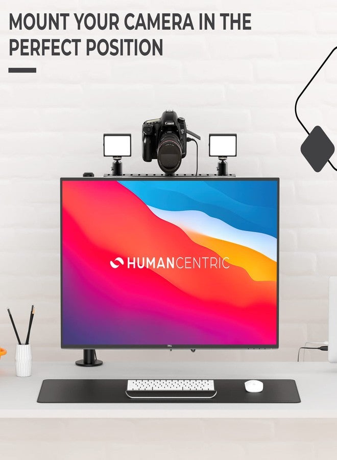 هيومان سينتريك حامل شاشة DSLR من HumanCentric - رف شاشة لحامل كاميرا مكتبي، رف كاميرا ويب وميكروفون خفيف الوزن لذراع VESA للشاشة، بديل لحوامل الكاميرا المكتبية، كبير الحجم - Image 3