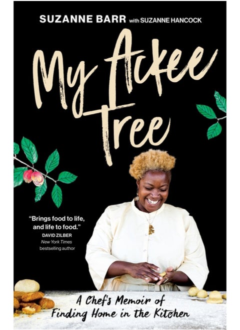 My Ackee Tree : A Chef's Memoir of Finding Home in the Kitchen