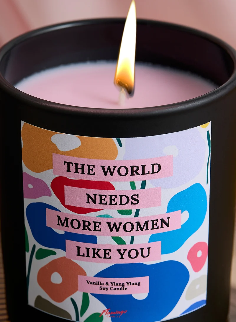 فلامنجو كاندلز Vanilla & Ylang Ylang The World Needs More Women L