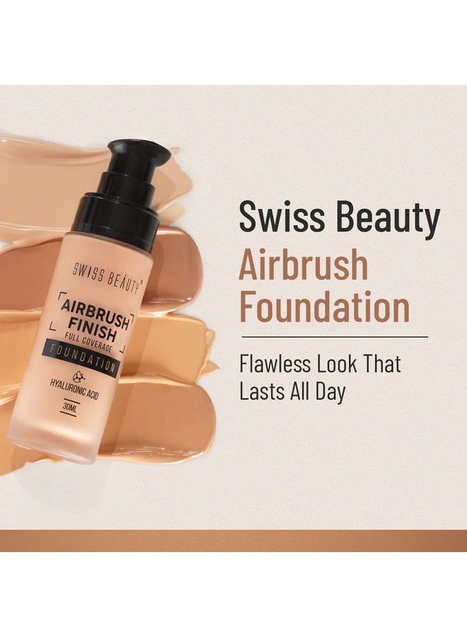 SWISS BEAUTY Airbrush Finish Lightweight Foundation ; Full Coverage Blendable Foundation For Face Makeup ;With Benefits Of Hyaluronic Acid Aloevera And Vitamin E ; 30Ml ; Shade Caramel Beige - Image 3