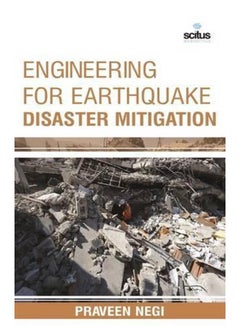 Engineering for Earthquake Disaster Mitigation 