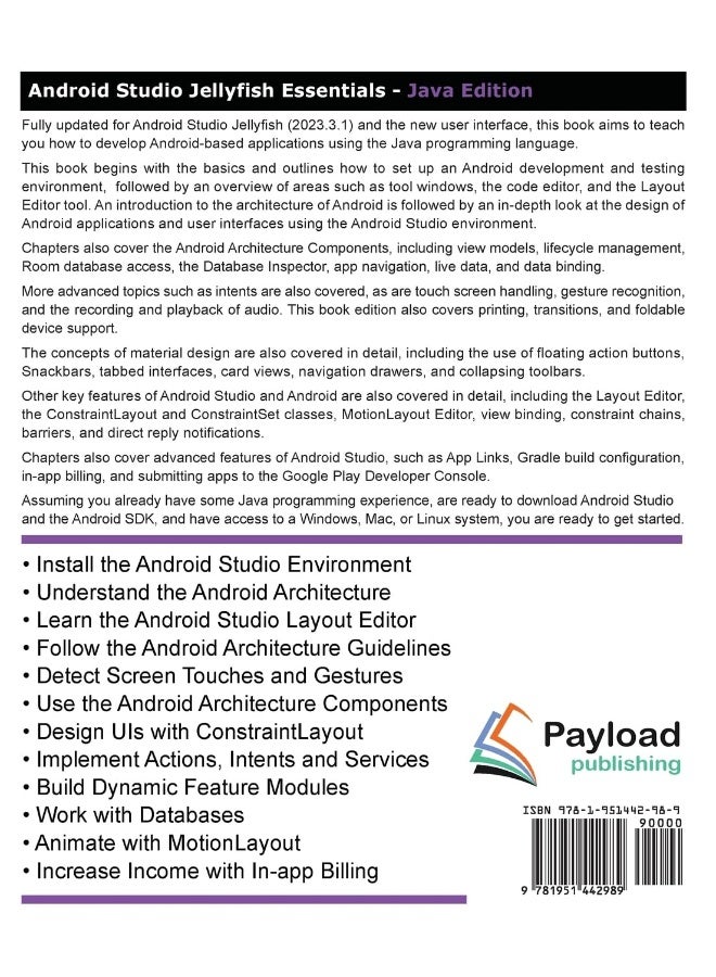 Android Studio Jellyfish Essentials - Java Edition: Developing Android Apps Using Android Studio 2023.3.1 and Java  - Image 2