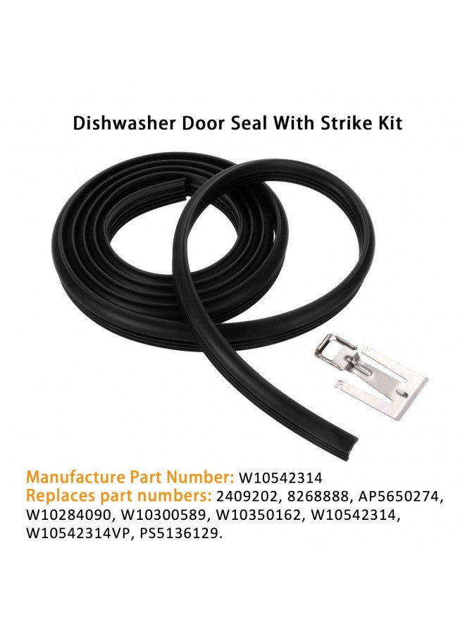 gohantee W10542314 Dishwasher Door Seal Gasket Strike Compatible with Whirlpool Amana Crosley Estate Kenmore Replaces AP5650274 PS5136129 2409202 8268888 W10300589 W10284090 W10350162  - Image 1
