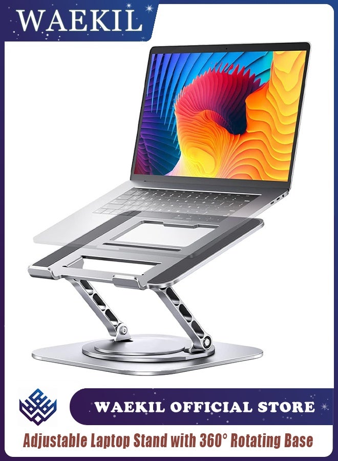 WAEKIL Adjustable Laptop Stand with 360° Rotating Base – Ergonomic Foldable Computer Riser for Desk, Heat Dissipation Metal Stand Compatible with MacBook Pro/Air & Laptops up to 10-17" (Silver) - Image 1