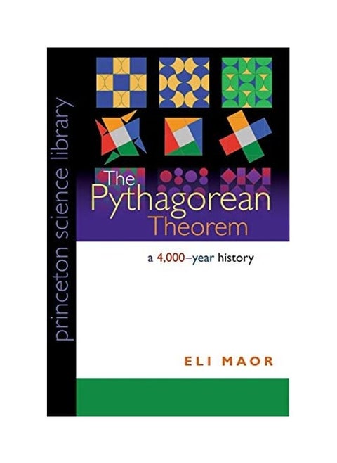 The Pythagorean Theorem: A 4,000-Year History