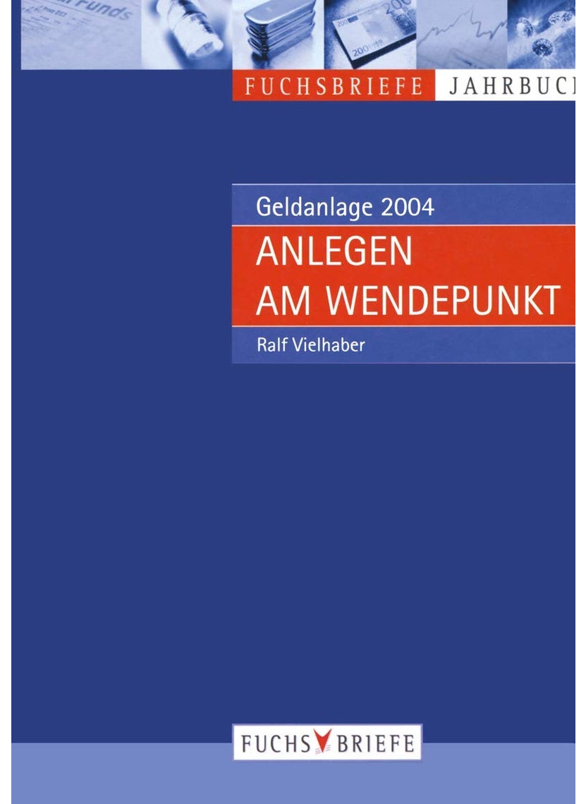 Anlegen am Wendepunkt: Jahrbuch Geldanlage 2004  - Image 1