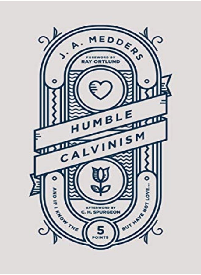 Humble Calvinism 