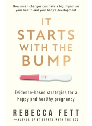 It Starts with the Bump: Evidence-Based Strategies for a Happy and Healthy - pzsku/Z631B7B5B43DC8B02A220Z/45/1746215002/1f2f4047-537b-44ef-b371-02bdb5c7361c