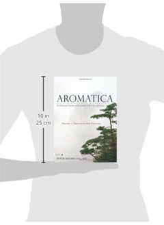 Aromatica Volume 1: A Clinical Guide to Essential Oil Therapeutics. Principles and Profiles  - Image 2