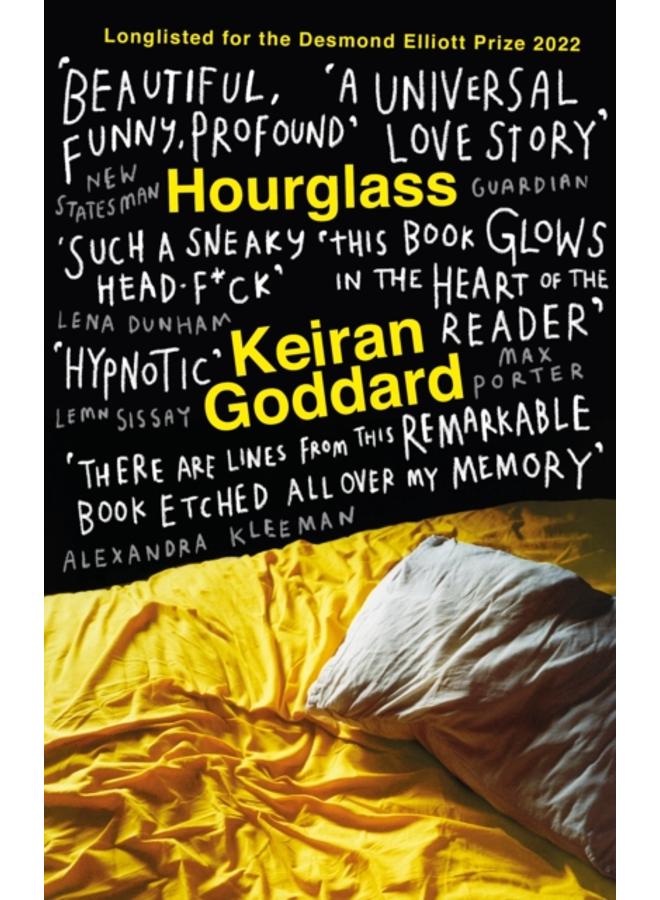 Hourglass : A 'beautiful, funny, profound' (New Statesman) debut novel about love and loss 
