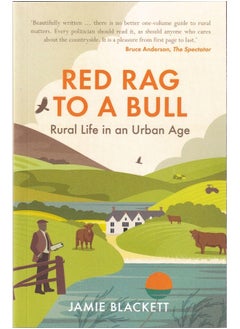 Red Rag To A Bull: Rural Life in an Urban Age  - Image 2