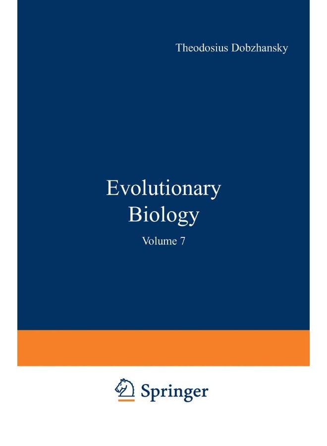 Evolutionary Biology: Volume 7