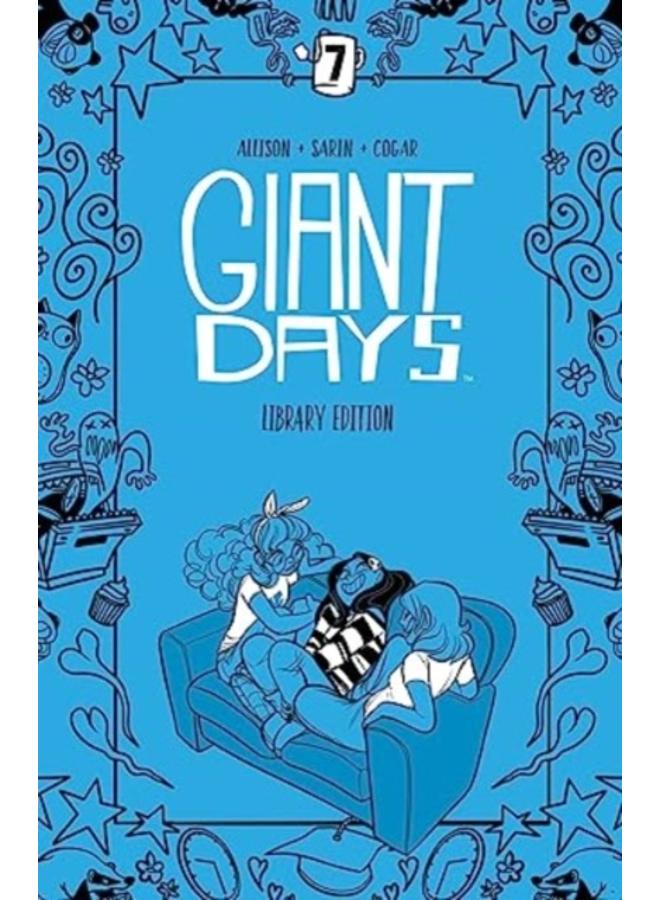 Giant Days Library Edition Vol 7 
