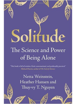 Solitude The Science And Power Of Being Alone - pzsku/Z632B87B15045D46EDC0AZ/45/1746225328/f5fd21af-34c9-41d0-be33-c8826b6c22a6