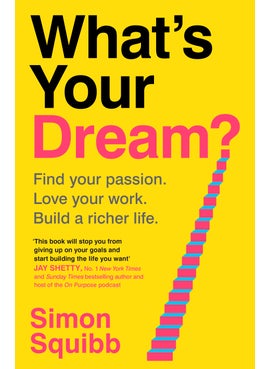 What's Your Dream? 