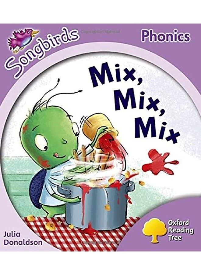 شجرة القراءة أوكسفورد: المستوى 1+: المزيد من أغاني الطيور الصوتية: اخلط، اخلط، اخلط