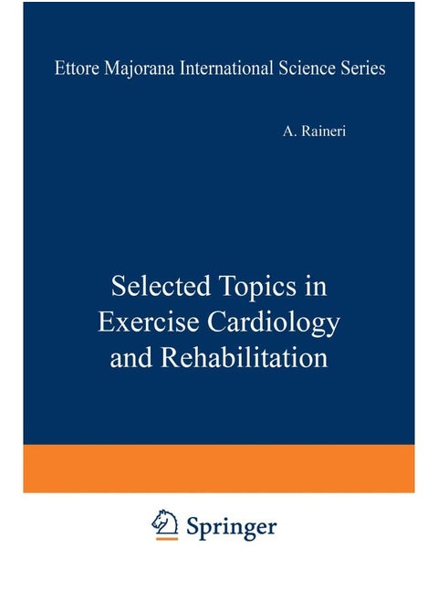 Selected Topics in Exercise Cardiology and Rehabilitation