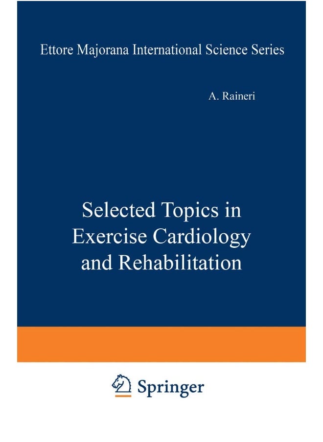 Selected Topics in Exercise Cardiology and Rehabilitation 