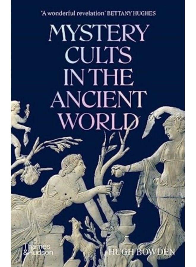 Mystery Cults in the Ancient World - Paperback