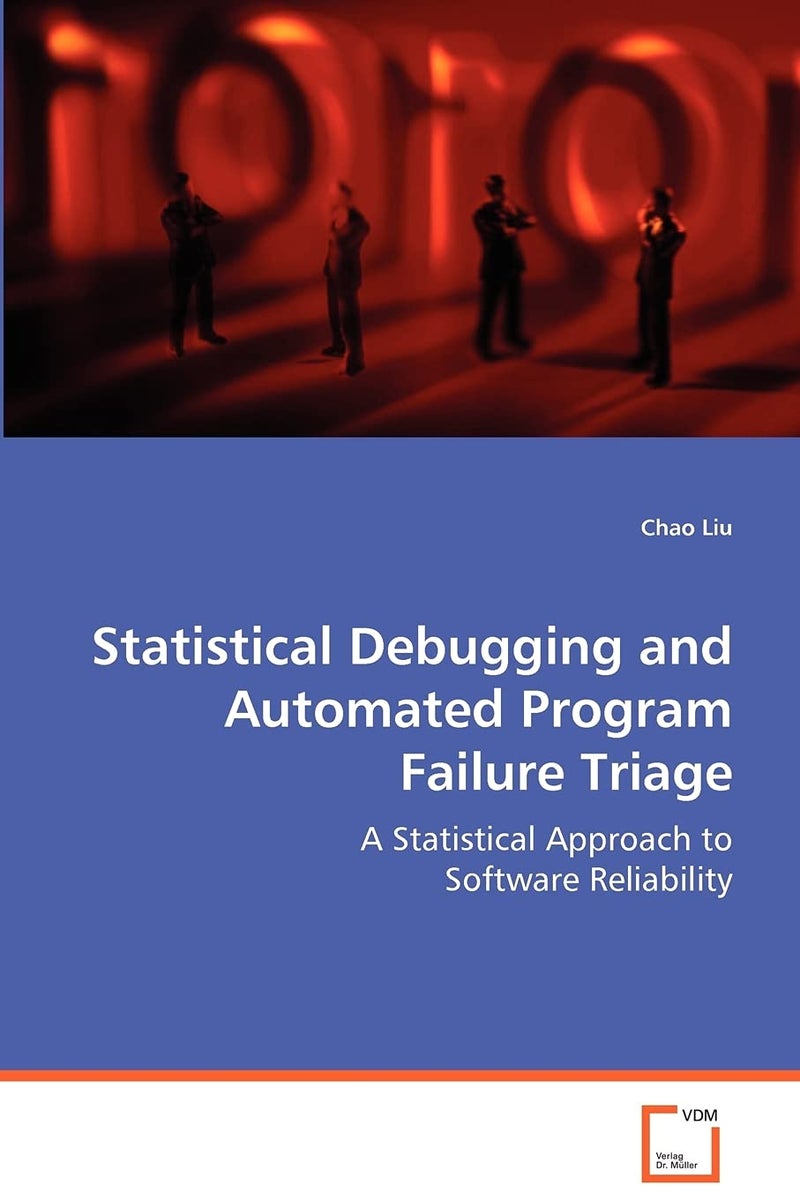 Statistical Debugging and Automated Program Failure Triage  - Image 1