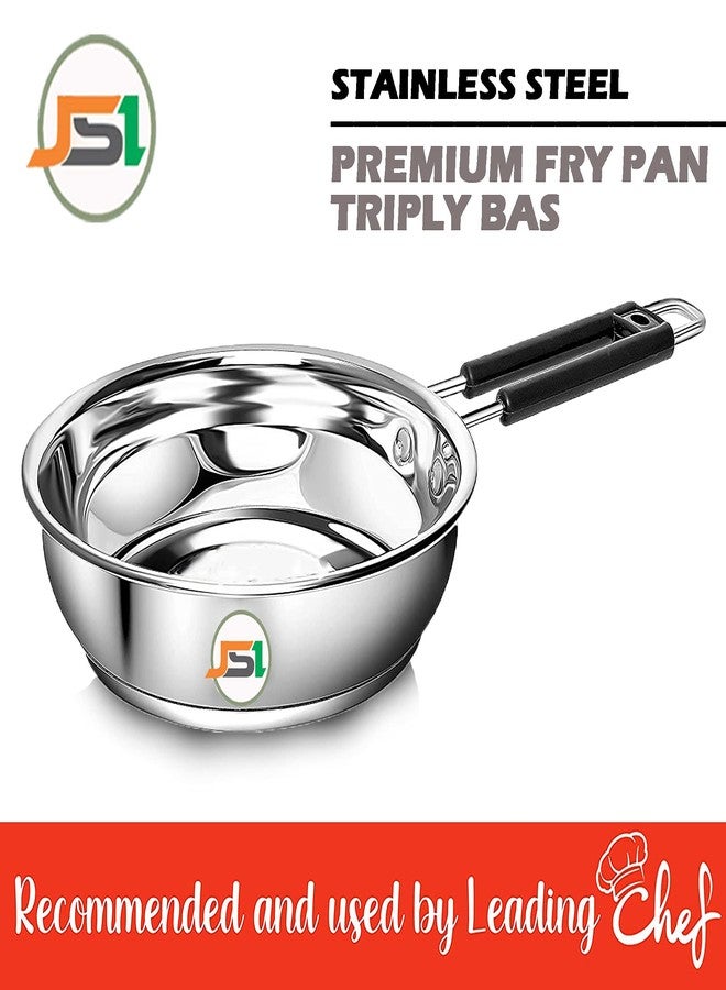 JSI Stainless Steel Heavy Guage Fry Pan with Silicon Handle I 1200 ML I Induction & Gastove Compatible with TRIPLY Base I Saute Pan for Kitchen (1200 ML) - Image 2