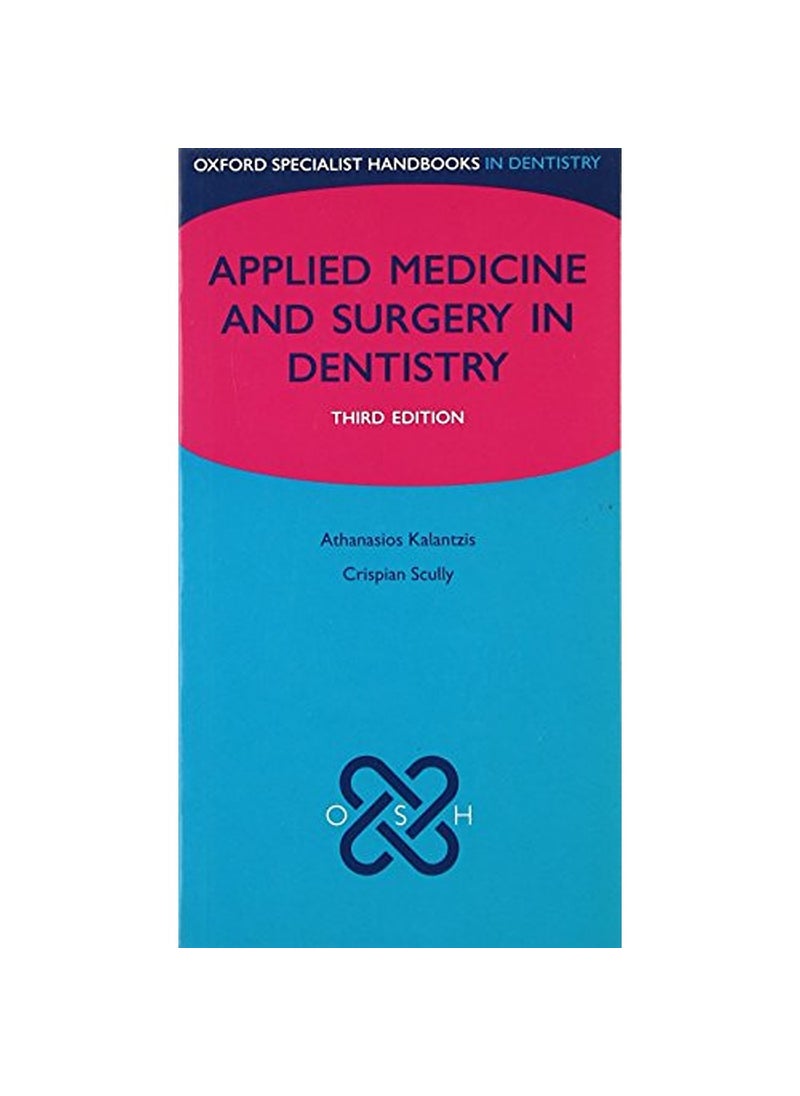 Oxford University Press Applied Medicine and Surgery in Dentistry 