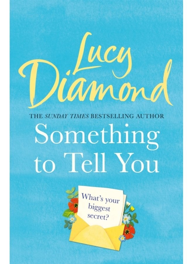 Something to Tell You - Paperback